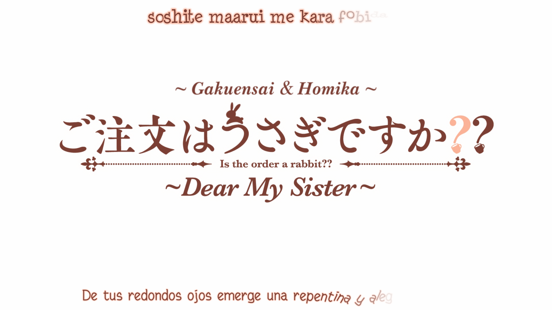 Ochogeek's Feelings: Animê: Gochuumon wa Usagi desuka? Dear my Sister